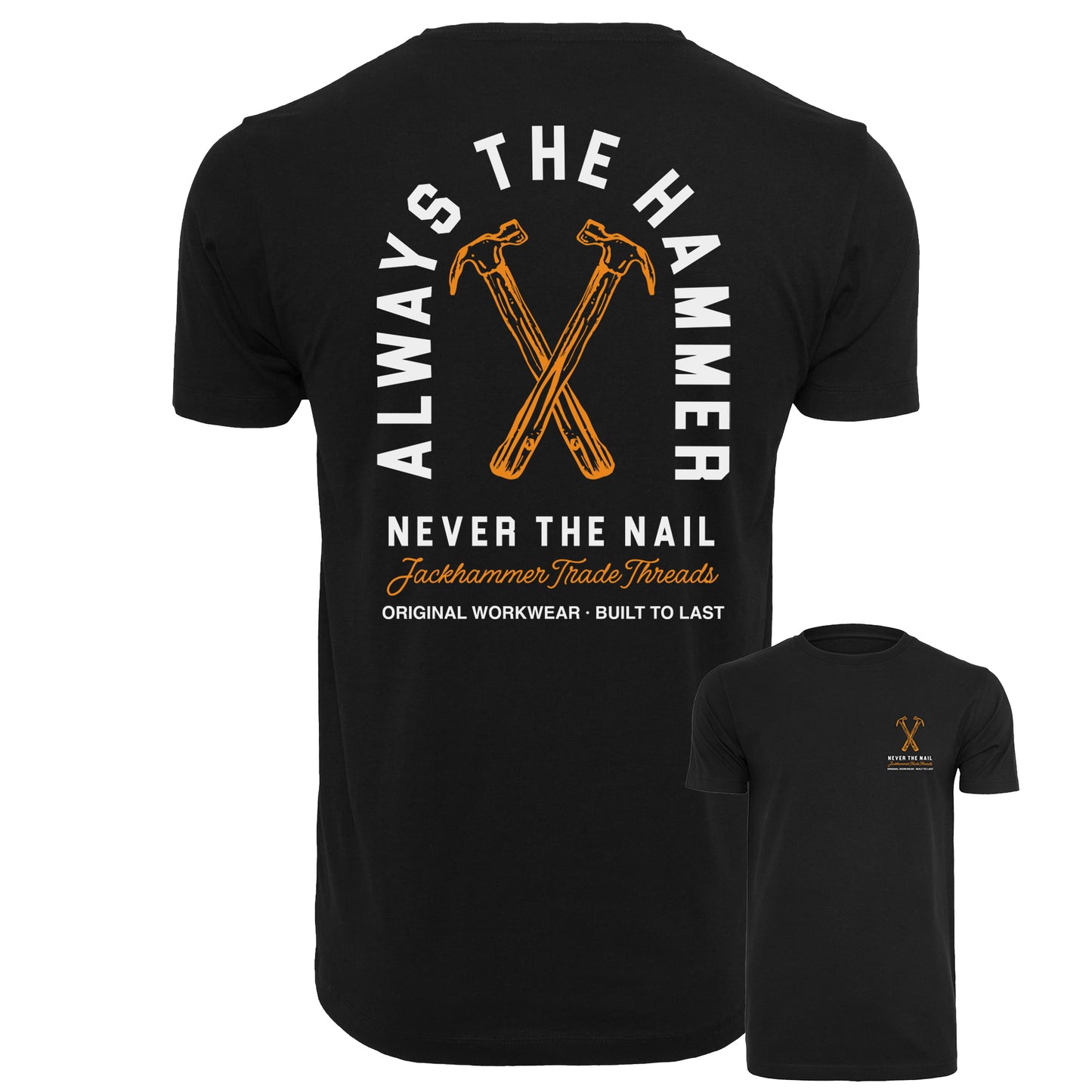 Black t-shirt with hammer and nail graphic and text on a white background
